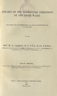 Remarks on the sedimentary formations of New South Wales. Illustrated by references to other provinces of Australasia