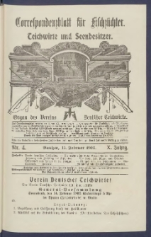 Korrespondenzblatt f&uuml;r Fischz&uuml;chter, Teichwirte und Seenbesitzer: Organ des Vereins Deutscher Teichwirte 1903.02.15 Jg.10 Nr4
