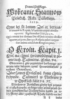 Ustawy prawa polskiego napotrzebnieysze, krotko z łacińskich wybrane, na polski język dla wszelkiego człowieka prostego , a prawo wiedzieć potrzebującego, przełożone. I. P. Roku Pańskiego 1563