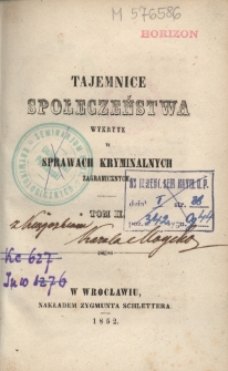 Tajemnice społeczeństwa wykryte w sprawach kryminalnych zagranicznych T.2
