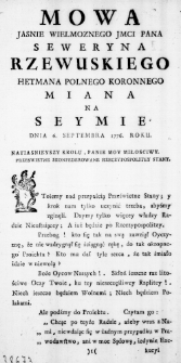 Mowa Jaśnie Wielmożnego JMci Pana Seweryna Rzewuskiego Hetmana Polnego Koronnego miana na Seymie Dnia 6. Septembra 1776. Roku