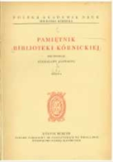 Adama Mickiewicza wiersze drezdeńskie w odpisach A. E. Odyńca i C. Działyńskiej. Pamiętnik Biblioteki K&oacute;rnickiej Z. 6.