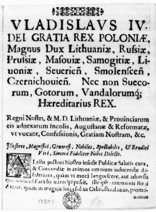 [Manifest] [Inc.:] "Altius pectori Nostro insedit Publicae Salutis cura" [Expl.:] "Dat. Varsaviae 1. Decemb. Anno Salutis, 1644. Vladislaus Rex."