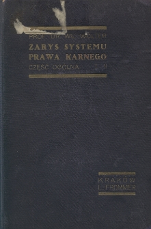 Zarys systemu prawa karnego. Część og&oacute;lna T.2