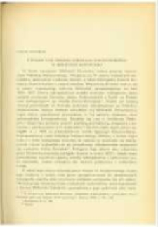 Z badań nad zbiorem Mikołaja Malinowskiego w Bibliotece Kórnickiej. Pamiętnik Biblioteki Kórnickiej Z. 7.