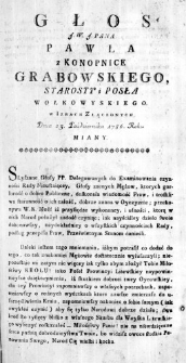 Głos J. W. J. Pana Pawła z Konopnice Grabowskiego, Starosty i Posła Wołkowyskiego. w Izbach Złączonych Dnia 23. Października 1786. Roku miany