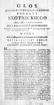 Głos Jasnie Wielmoznego Onufrego Bogorya Skotnickiego Chorązyca Wislickiego Posła Woiewodztwa Sandomirskiego w Porządku Relacyi Kommissyi Skarbu W. X. Litewskiego na Sessyi Seymowey. Dnia 24 Octobris Roku 1786 miany