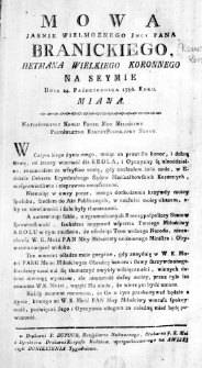 Mowa Jasnie Wielmoznego Jmci Pana Branickiego, Hetmana Wielkiego Koronnego na Seymie Dnia 24. Października 1786. Roku. miana