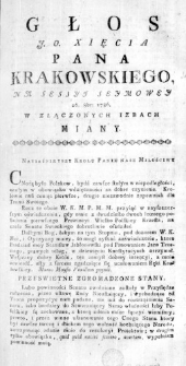 Głos J. O. Xięcia Pana Krakowskiego, na Sessyi Seymowey 26. 8br: 1786. w Złączonych Izbach miany